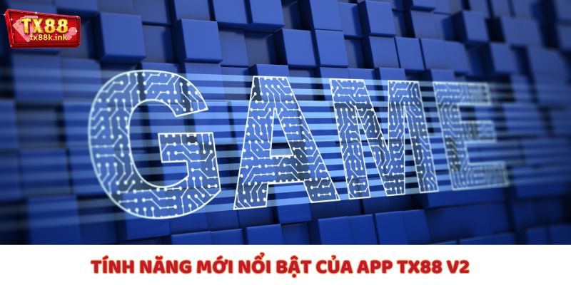 App TX88 V2 có những tính năng nổi bật nào?