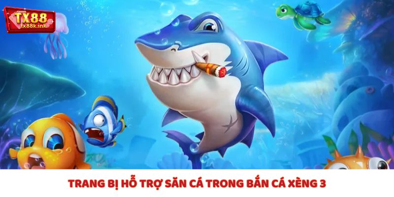 Bắn cá xèng 3 hỗ trợ bạn những tính năng siêu cấp nhất