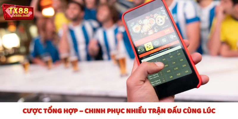 Các hình thức cược hỗn hợp phổ biến tại TX88 dành cho cược thủ